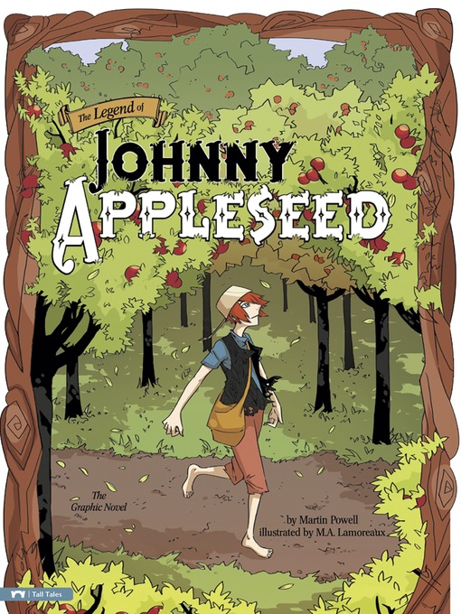 Title details for The Legend of Johnny Appleseed by Martin Powell - Available